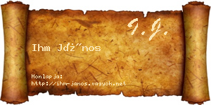 Ihm János névjegykártya